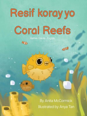 cover image of Coral Reefs (Haitian Creole-English)